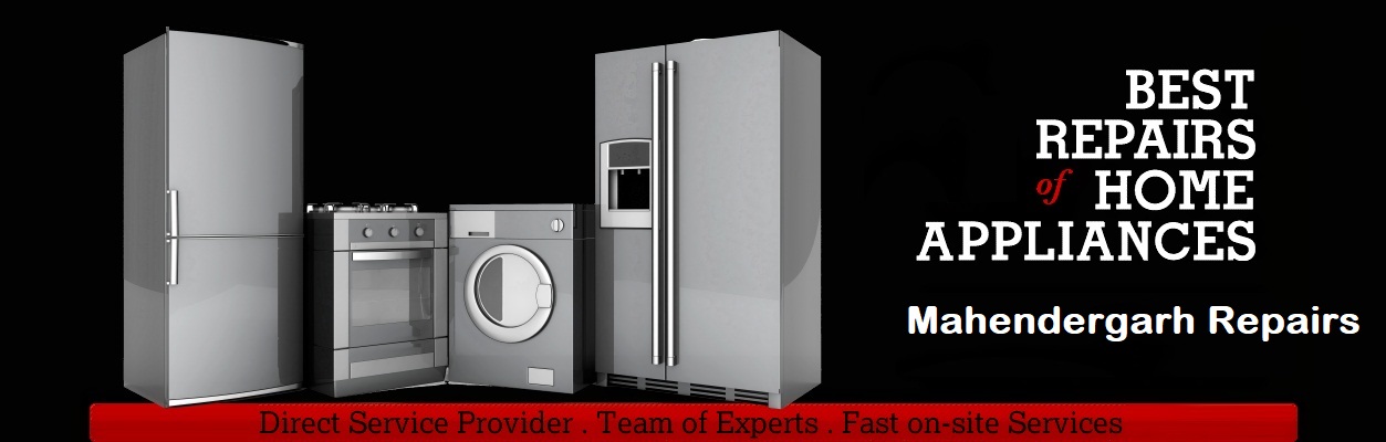 appliance repair Mahendergarh